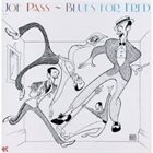 JOE PASS Blues for Fred album cover
