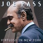 JOE PASS Virtuoso In New York album cover