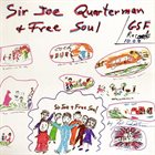 JOE QUARTERMAN Sir Joe Quarterman & Free Soul album cover