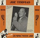 JOE THOMAS (SAXOPHONE) Jumpin' With Joe album cover