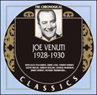 JOE VENUTI The Chronological Classics: Joe Venuti 1928-1930 album cover