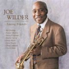 JOE WILDER Among Friends album cover
