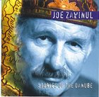 JOE ZAWINUL Stories of the Danube album cover