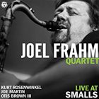 JOEL FRAHM Live At Smalls album cover