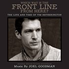 JOEL GOODMAN Which Way is the Front Line From Here? album cover