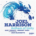 JOEL HARRISON Anthem of Unity album cover