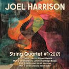 JOEL HARRISON String Quartet #1 album cover