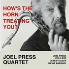 JOEL PRESS How's the Horn Treating You album cover