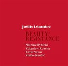 JOËLLE LÉANDRE Beauty / Resistance album cover