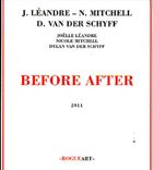 JOËLLE LÉANDRE Before After (with  N. Mitchell & D. Van Der Schyff)| album cover