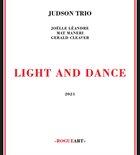 JOËLLE LÉANDRE Judson Trio (Leandre / Maneri / Cleaver) : Light And Dance album cover