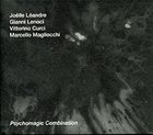 JOËLLE LÉANDRE Psychomagic combination album cover