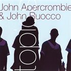 JOHN ABERCROMBIE John Abercrombie & John Ruocco : Topics album cover