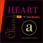 JOHN BEASLEY A Change of Heart album cover