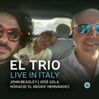 JOHN BEASLEY El Trio -  Live in Italy album cover