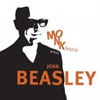 JOHN BEASLEY MONK'estra Plays John Beasley album cover