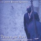 JOHN BROWN Terms of Art - A Tribute to Art Blakey and the Jazz Messengers album cover