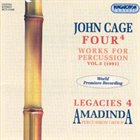 JOHN CAGE John Cage / Amadinda Percussion Group ‎: Four⁴ · Works For Percussion Vol.3 (1991) album cover