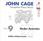 JOHN CAGE John Cage - Steffen Schleiermacher ‎– Complete Piano Music Vol. 9 - Etudes Australes album cover