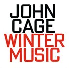 JOHN CAGE Winter Music album cover