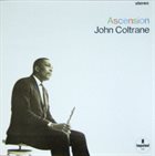 JOHN COLTRANE Ascension album cover