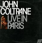 JOHN COLTRANE Live In Paris album cover
