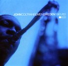 JOHN COLTRANE Live In Sweden 1961/63 album cover