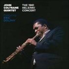 JOHN COLTRANE The 1961 Helsinki Concert album cover