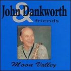 JOHN DANKWORTH Moon Valley album cover