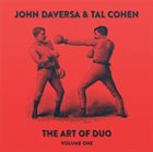 JOHN DAVERSA John Daversa & Tal Cohen : The Art of the Duo album cover