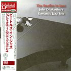 JOHN DI MARTINO John Martino's Romantic Jazz Trio : The Beatles In Jazz album cover