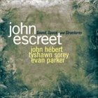 JOHN ESCREET Sound, Space and Structures album cover