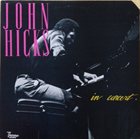JOHN HICKS / KEYSTONE TRIO In Concert album cover
