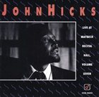 JOHN HICKS / KEYSTONE TRIO Live at Maybeck Recital Hall, Vol. 7 album cover