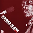 JOHN LEE HOOKER Alone : Live at Hunter College 1976 album cover