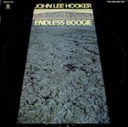 JOHN LEE HOOKER Endless Boogie album cover