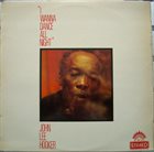 JOHN LEE HOOKER I Wanna Dance All Night album cover