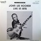 JOHN LEE HOOKER Live In 1978 album cover