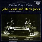 JOHN LEWIS John Lewis with Hank Jones : Piano Play House album cover