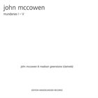 JOHN MCCOWEN Mundanas I​-​V album cover
