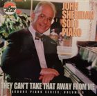 JOHN SHERIDAN They Can't Take That Away from Me: Arbors Piano, Vol. 5 album cover