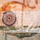 JOHN SUND Sund Phalgun Shashank : Here & Now album cover