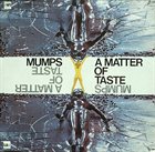 JOHN SURMAN Mumps : A Matter Of Taste album cover