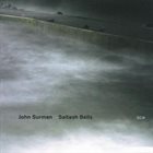 JOHN SURMAN Saltash Bells Album Cover