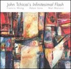 JOHN TCHICAI Infinitesimal Flash album cover