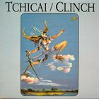 JOHN TCHICAI Tchicai / Clinch album cover