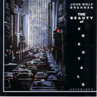 JOHN WOLF BRENNAN The Beauty Of Fractals album cover