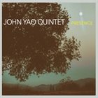 JOHN YAO Presence album cover