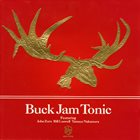 JOHN ZORN Buck Jam Tonic album cover