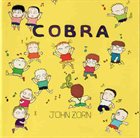 JOHN ZORN Cobra album cover